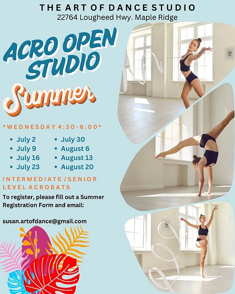 Acro Open Studio Summer '25